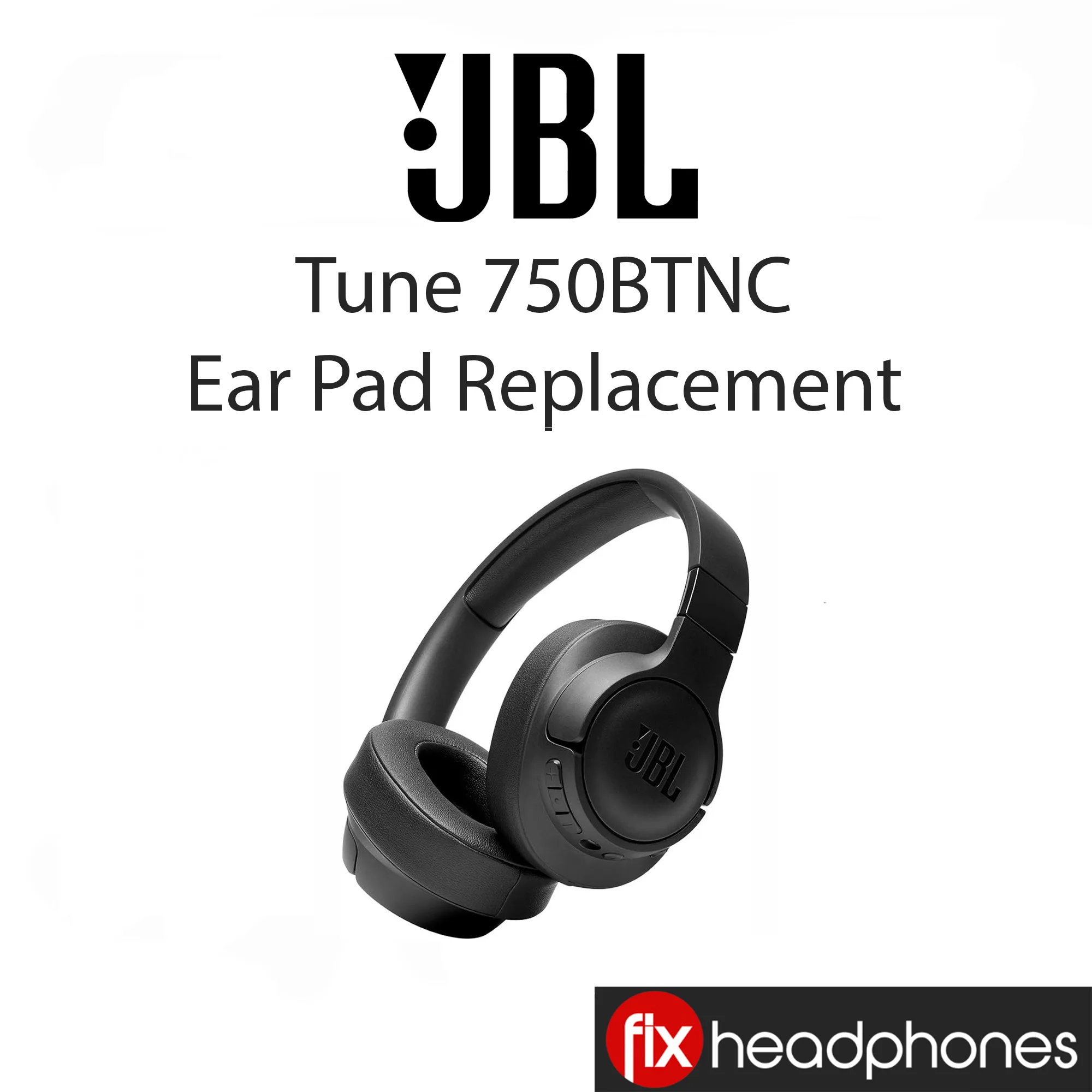 JBL Tune 750BTNC Ear Pad Replacement