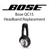 Bose QC15 Headband Replacement