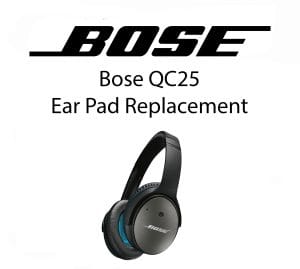 Bose QC25 Ear Pad Replacement