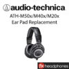 Audio Technica ATH-M50x Ear Pad Replacement
