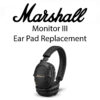 Marshall Monitor 3 Ear Pad Replacement